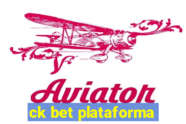 ck bet plataforma